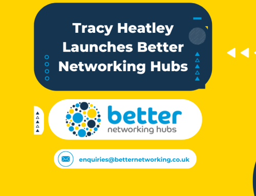 Tracy Heatley Launches Better Networking Hubs
